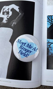 Kroger Field Button Pin