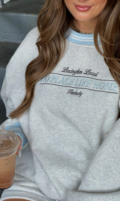 No Place Like Home Sweatshirt