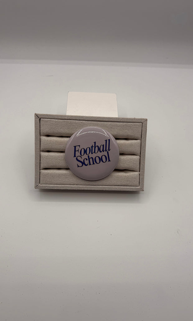 Football School Button Pin